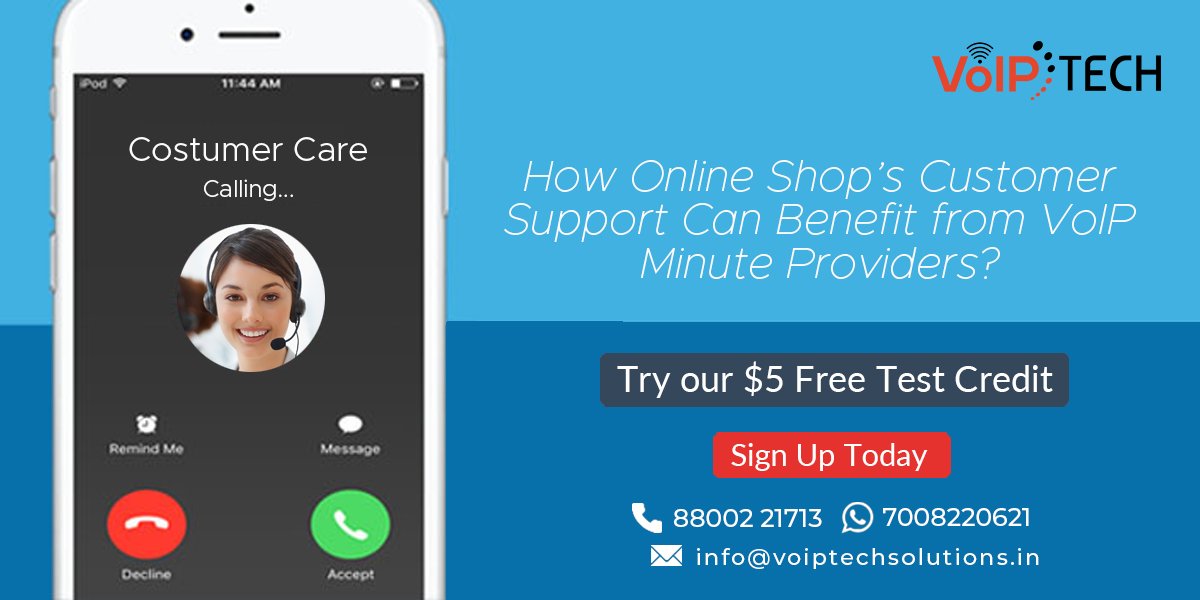 How Online Shop’s Customer Support Can Benefit from VoIP Minute Providers?