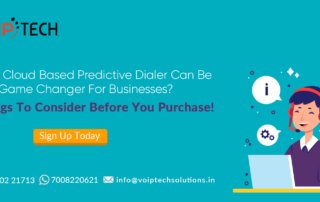 Cloud Based Predictive Dialer, How Cloud Based Predictive Dialer Can Be The Game Changer For Businesses? Things To Consider Before You Purchase!, VoIP tech solutions, vici dialer, virtual number, Voip Providers, voip services in india, best sip provider, business voip providers, VoIP Phone Numbers, voip minutes provider, top voip providers, voip minutes, International VoIP Provider