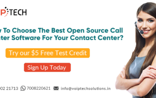 VoIP tech solutions, vici dialer, virtual number, Voip Providers, voip services in india, best sip provider, business voip providers, VoIP Phone Numbers, voip minutes provider, top voip providers, voip minutes, International VoIP Provider, Cloud Call Center Software, How To Choose The Best Open Source Call Center Software For Your Contact Center?