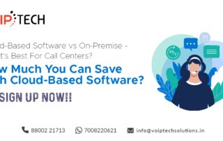 VoIP tech solutions, vici dialer, virtual number, Voip Providers, voip services in india, best sip provider, business voip providers, VoIP Phone Numbers, voip minutes provider, top voip providers, voip minutes, International VoIP Provider, Cloud-Based Software, Cloud-Based Software vs On-Premise - What's Best For Call Centers? How Much You Can Save with Cloud-Based Software?