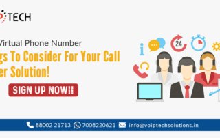 Virtual Phone Number, Free Virtual Phone Number - Things To Consider For Your Call Center Solution!, VoIP tech solutions, vici dialer, virtual number, Voip Providers, voip services in india, best sip provider, business voip providers, VoIP Phone Numbers, voip minutes provider, top voip providers, voip minutes, International VoIP Provider