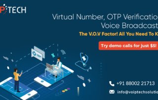 VoIP tech solutions, vici dialer, virtual number, Voip Providers, voip services in india, best sip provider, business voip providers, VoIP Phone Numbers, voip minutes provider, top voip providers, voip minutes, International VoIP Provider, Virtual Number, Virtual Number, OTP Verification & Voice Broadcasting - The V.O.V Factor! All You Need To Know!
