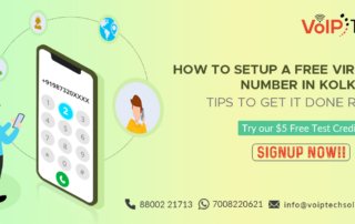 VoIP tech solutions, vici dialer, virtual number, Voip Providers, voip services in india, best sip provider, business voip providers, VoIP Phone Numbers, voip minutes provider, top voip providers, voip minutes, International VoIP Provider, Free Virtual Number In Kolkata, How To Set Up A Free Virtual Number In Kolkata? Tips To Get It Done Right!