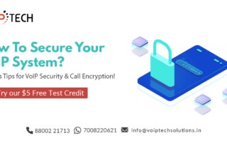 VoIP tech solutions, vici dialer, virtual number, Voip Providers, voip services in india, best sip provider, business voip providers, VoIP Phone Numbers, voip minutes provider, top voip providers, voip minutes, International VoIP Provider, VoIP Security, How To Secure Your VoIP System? Experts Tips for VoIP Security & Call Encryption!,