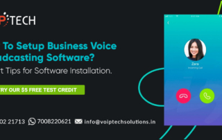 VoIP tech solutions, vici dialer, virtual number, Voip Providers, voip services in india, best sip provider, business voip providers, VoIP Phone Numbers, voip minutes provider, top voip providers, voip minutes, International VoIP Provider, Voice Broadcasting Software, How To Setup Business Voice Broadcasting Software? Expert Tips for Software Installation.