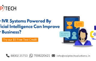 IVR Systems, How IVR Systems Powered By Artificial Intelligence Can Improve Your Business?, VoIP tech solutions, vici dialer, virtual number, Voip Providers, voip services in india, best sip provider, business voip providers, VoIP Phone Numbers, voip minutes provider, top voip providers, voip minutes, International VoIP Provider