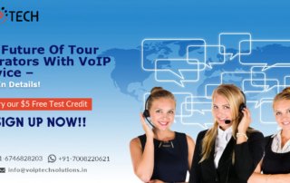The Future Of Tour Operators With VoIP Service - Facts In Details! , VoIP tech solutions, vici dialer, virtual number, Voip Providers, voip services in india, best sip provider, business voip providers, VoIP Phone Numbers, voip minutes provider, top voip providers, voip minutes, International VoIP Provider