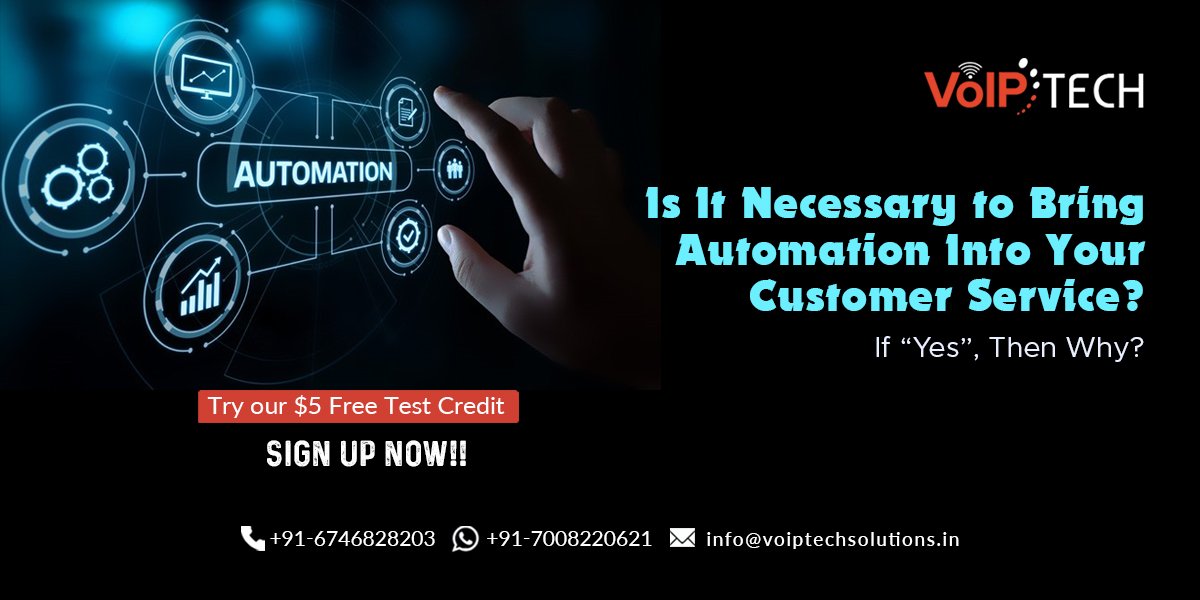 Is It Necessary to Bring Automation Into Your Customer Service? If “Yes”, Then Why?, VoIP tech solutions, vici dialer, virtual number, Voip Providers, voip services in india, best sip provider, business voip providers, VoIP Phone Numbers, voip minutes provider, top voip providers, voip minutes, International VoIP Provider