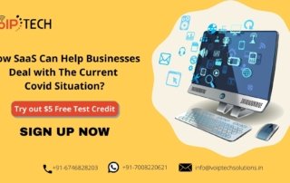 Software as a service (SaaS), How SaaS Can Help Businesses Deal with The Current Covid Situation?, VoIP tech solutions, vici dialer, virtual number, Voip Providers, voip services in india, best sip provider, business voip providers, VoIP Phone Numbers, voip minutes provider, top voip providers, voip minutes, International VoIP Provider