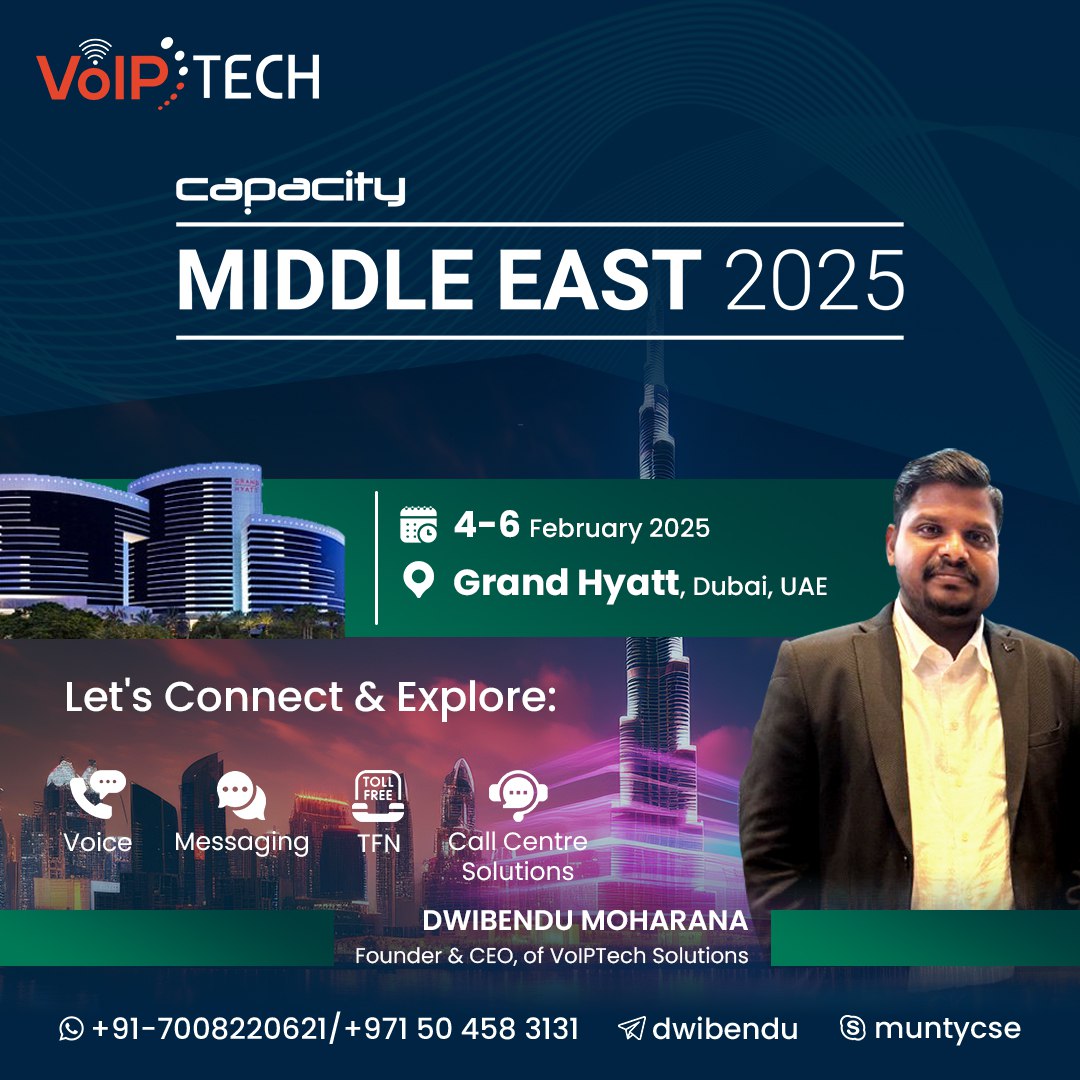 🚀 VoIPTech Solutions at Capacity Middle East 2025 – Innovating the Future of Communication!